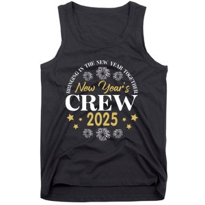 Bringing The New Year Togehter New Year Crew 2025 Tank Top