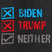 Biden Trump Neither Vote None Of The Above Cool Comfort Performance Bucket Hat