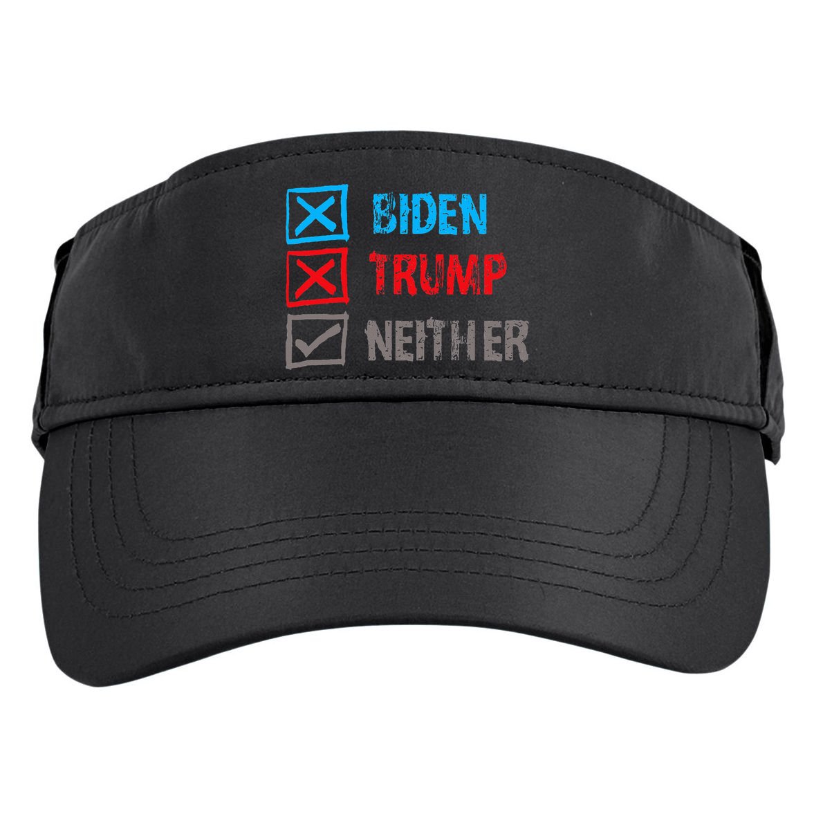 Biden Trump Neither Vote None Of The Above Adult Drive Performance Visor