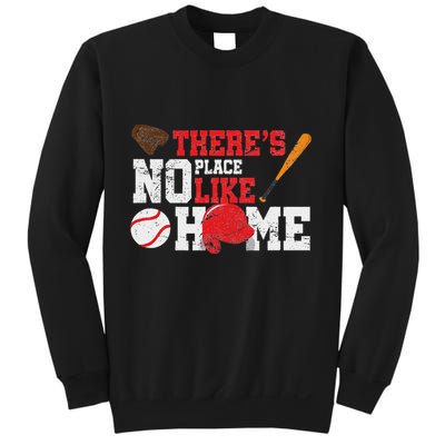 Baseball ThereS No Place Like Home Ball Bat Glove Sweatshirt