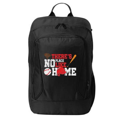 Baseball ThereS No Place Like Home Ball Bat Glove City Backpack