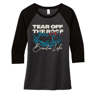 Brandon Tear Off The Roof Merch Lake Totr Women's Tri-Blend 3/4-Sleeve Raglan Shirt