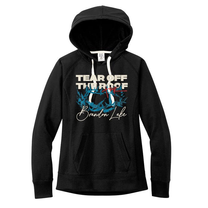 Brandon Tear Off The Roof Merch Lake Totf Women's Fleece Hoodie