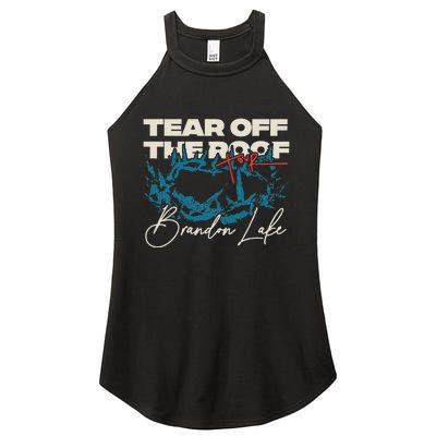 Brandon Tear Off The Roof Merch Lake Totr Women’s Perfect Tri Rocker Tank