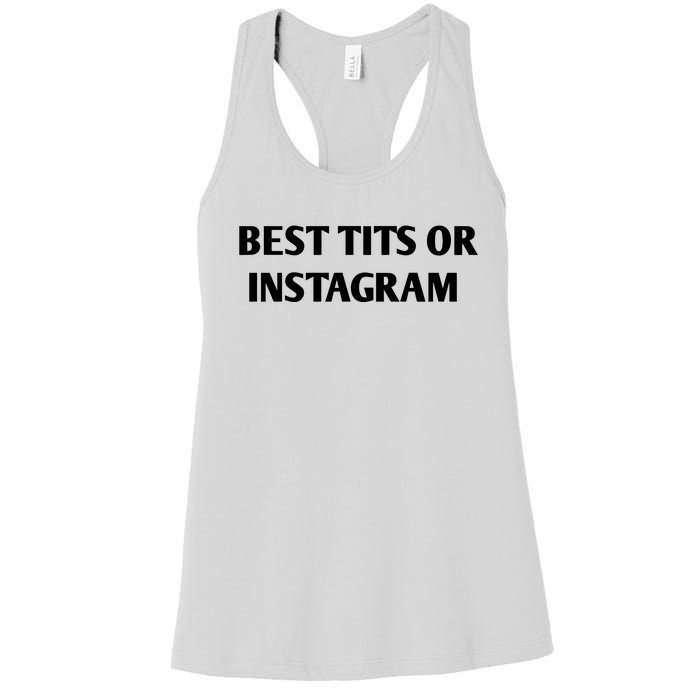 Best Tits On Instagram Women's Racerback Tank