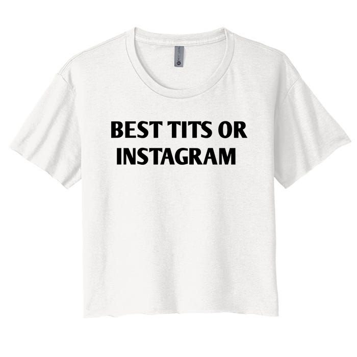 Best Tits On Instagram Women's Crop Top Tee