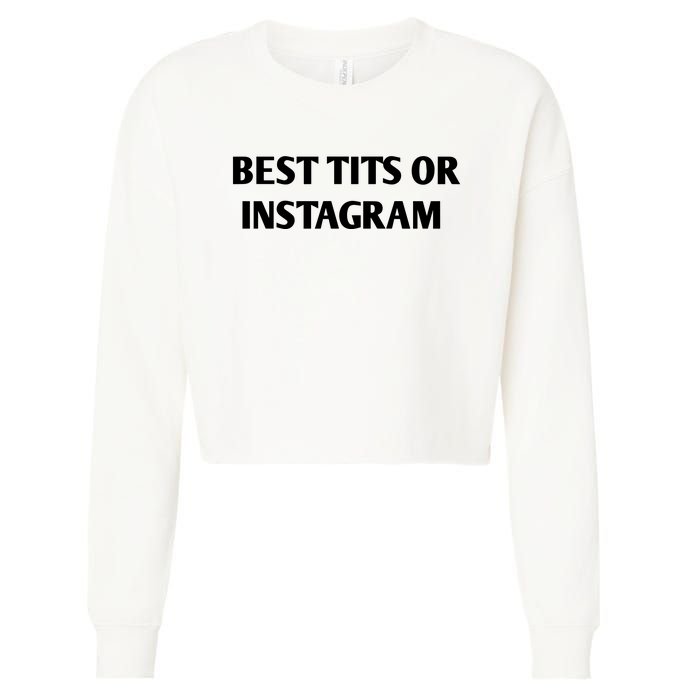 Best Tits On Instagram Cropped Pullover Crew