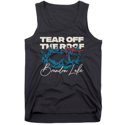 Brandon Tear Off The Roof Merch Lake Totr Tank Top