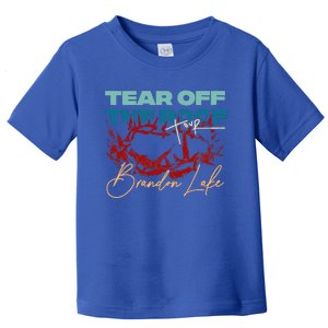 Brandon Tear Off The Roof Merch Lake Toddler T-Shirt