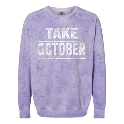 Baltimore Take October Colorblast Crewneck Sweatshirt