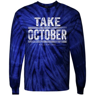 Baltimore Take October Tie-Dye Long Sleeve Shirt