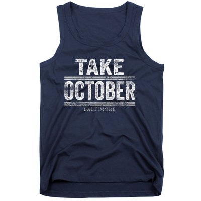 Baltimore Take October Tank Top