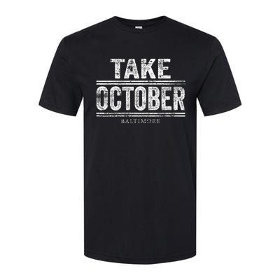 Baltimore Take October Softstyle CVC T-Shirt