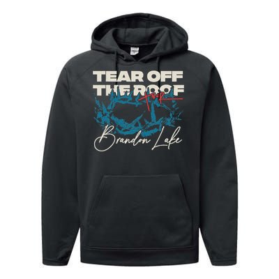 Brandon Tear Off The Roof Merch Lake Totr Performance Fleece Hoodie