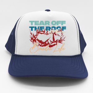 Brandon Tear Off The Roof Merch Lake Totf Trucker Hat