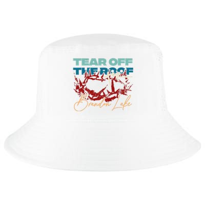 Brandon Tear Off The Roof Merch Lake Totf Cool Comfort Performance Bucket Hat