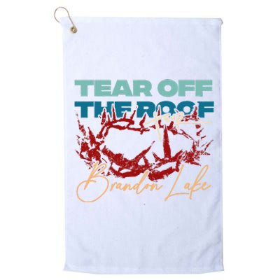 Brandon Tear Off The Roof Merch Lake Totf Platinum Collection Golf Towel