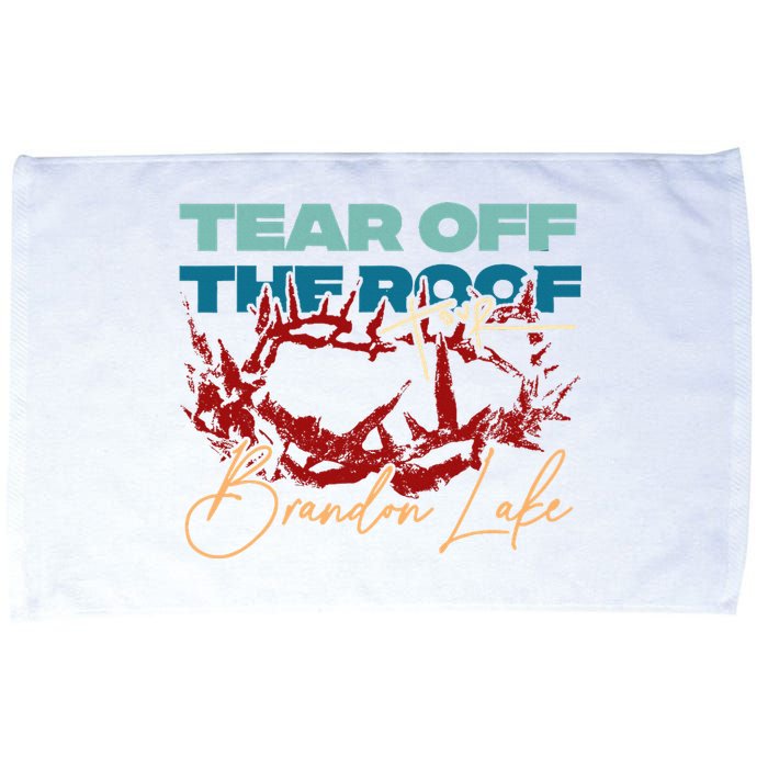 Brandon Tear Off The Roof Merch Lake Totf Microfiber Hand Towel