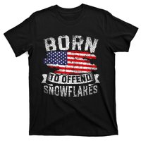 Born To Offend Snowflakes Us Flag Funny American Republican T-Shirt