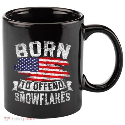 Born To Offend Snowflakes Us Flag Funny American Republican 11oz C Handle Ceramic Mug