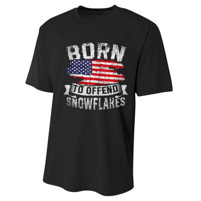 Born To Offend Snowflakes Us Flag Funny American Republican Performance Sprint T-Shirt