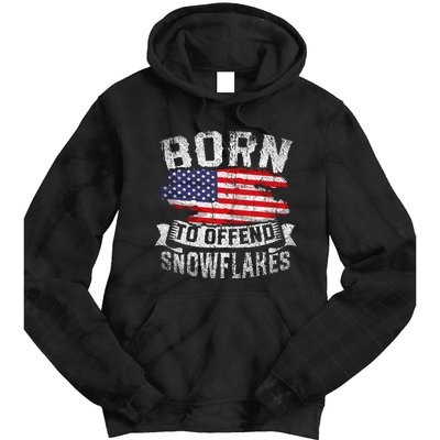 Born To Offend Snowflakes Us Flag Funny American Republican Tie Dye Hoodie