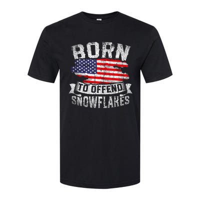 Born To Offend Snowflakes Us Flag Funny American Republican Softstyle CVC T-Shirt