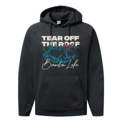 Brandon Tear Off The Roof Merch Lake Totr Performance Fleece Hoodie