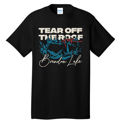 Brandon Tear Off The Roof Merch Lake Totr Tall T-Shirt