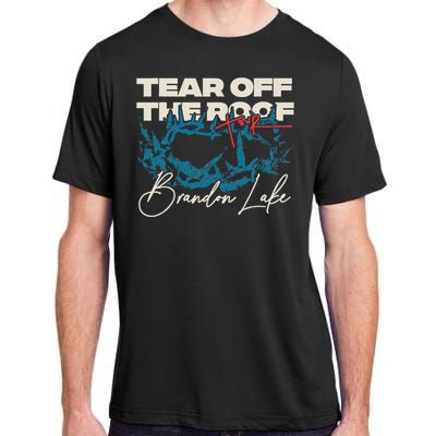 Brandon Tear Off The Roof Merch Lake Totr Adult ChromaSoft Performance T-Shirt