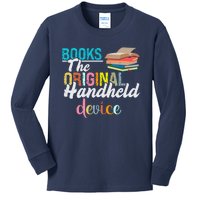 Books The Original Handheld Device Book Librarian Kids Long Sleeve Shirt