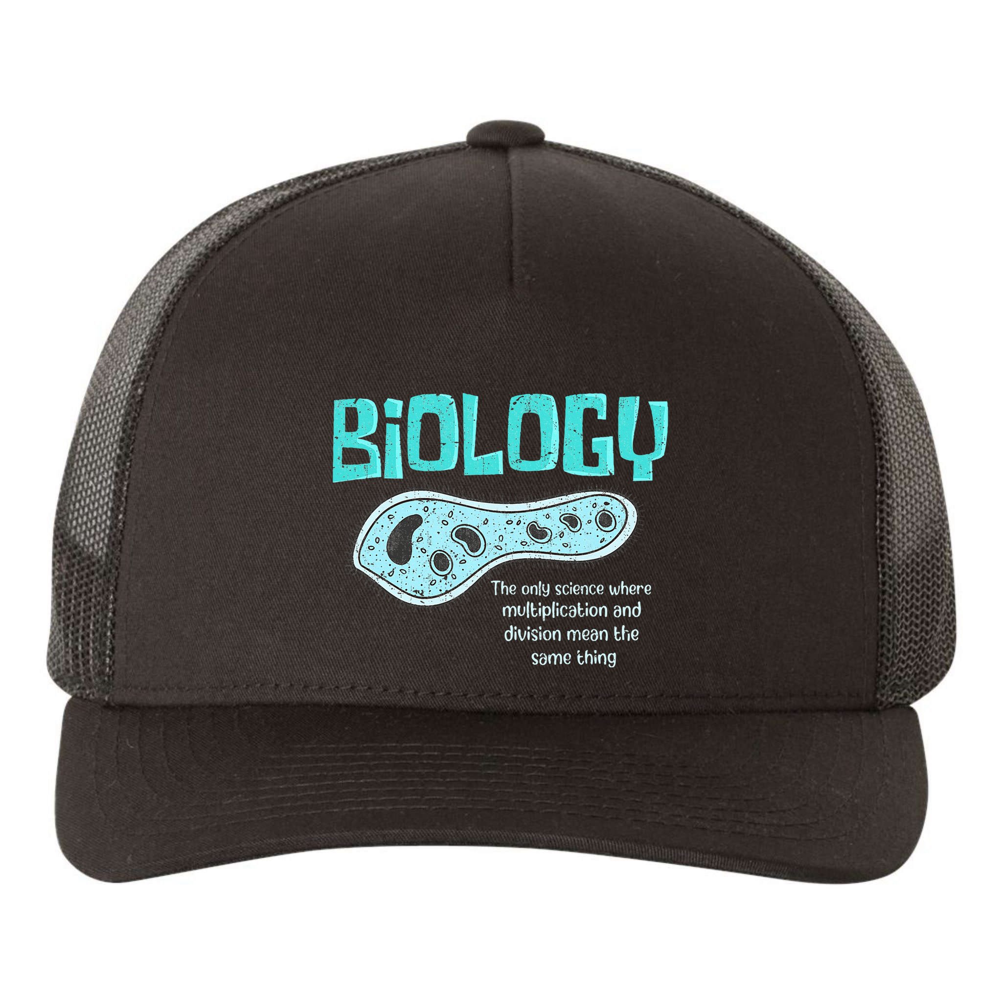 Biology The Only Science Cells Biologist Pun Funny Biology Yupoong Adult 5-Panel Trucker Hat