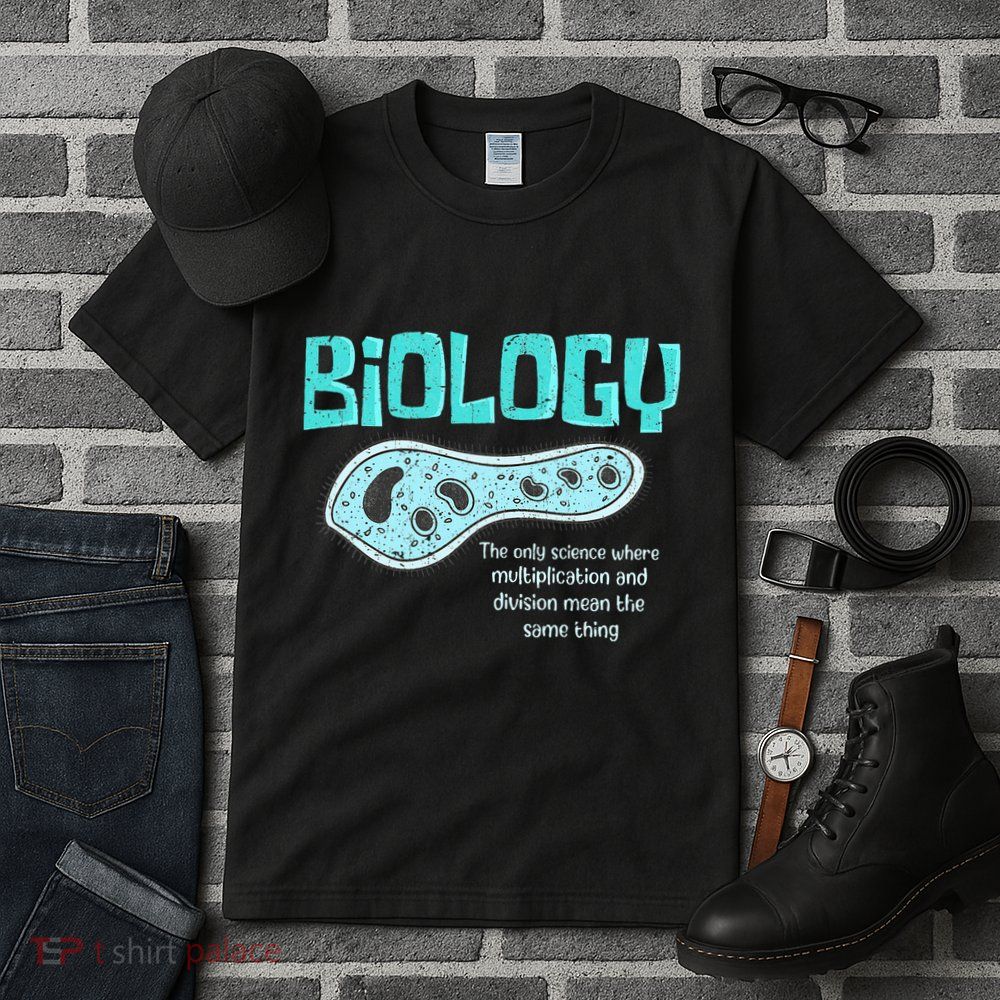 Biology The Only Science Cells Biologist Pun Funny Biology Tall T-Shirt