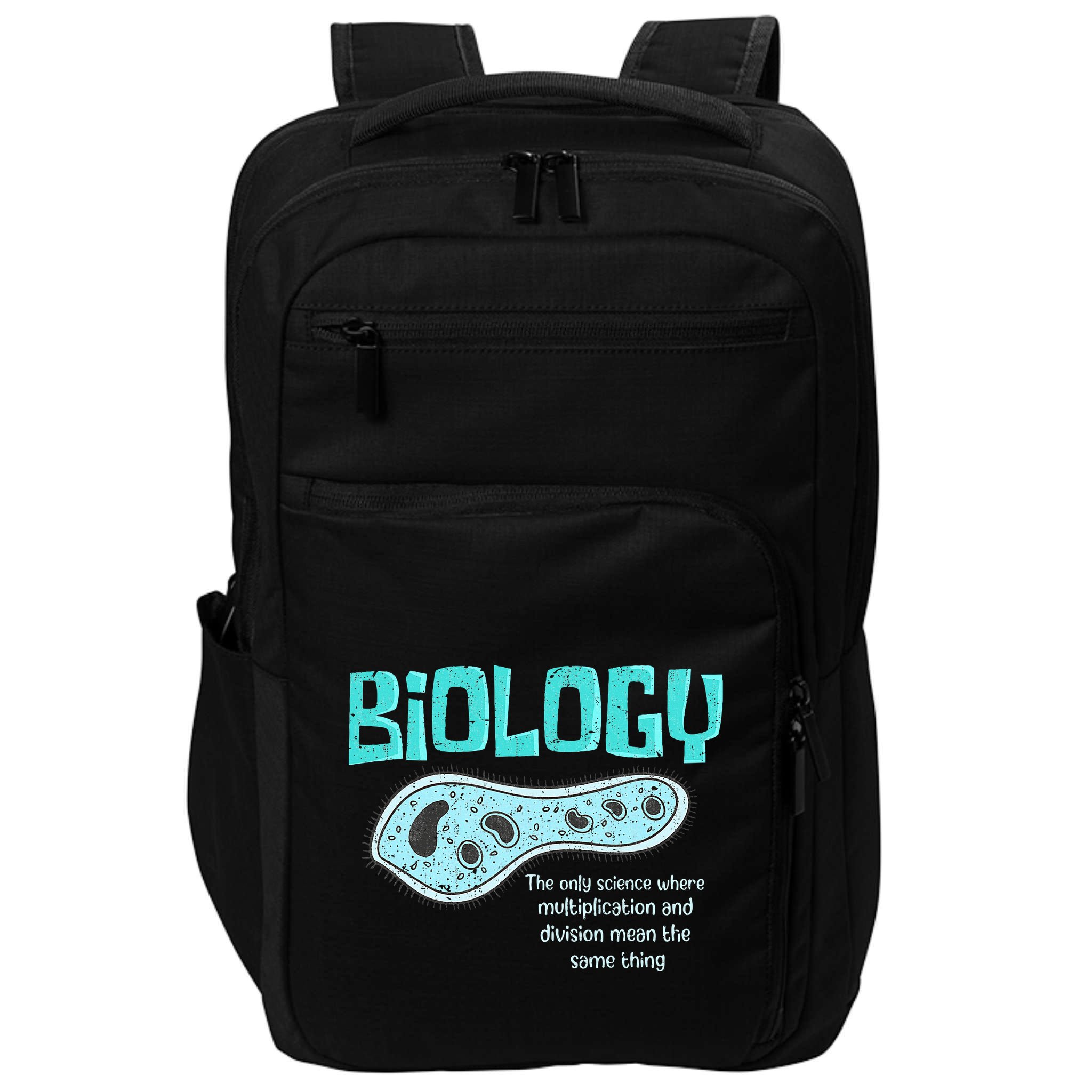 Biology The Only Science Cells Biologist Pun Funny Biology Impact Tech Backpack