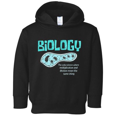 Biology The Only Science Cells Biologist Pun Funny Biology Toddler Hoodie