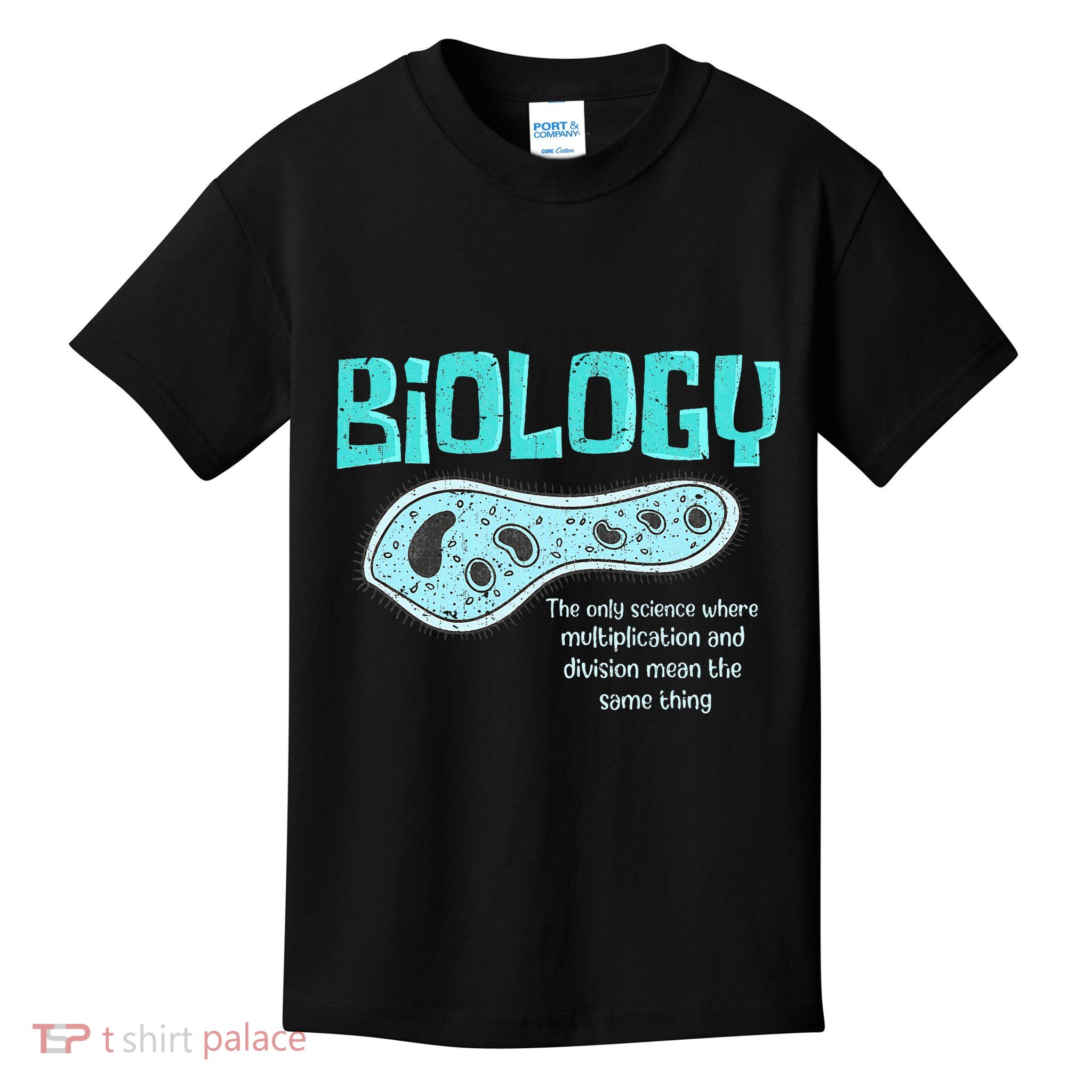 Biology The Only Science Cells Biologist Pun Funny Biology Kids T-Shirt