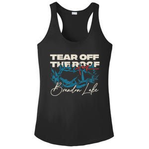 Brandon Tear Off The Roof Merch Lake Totf Gift Ladies PosiCharge Competitor Racerback Tank