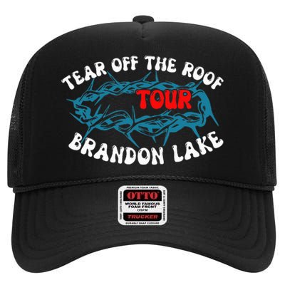 Brandon Tear Off The Roof Lake Meme High Crown Mesh Back Trucker Hat