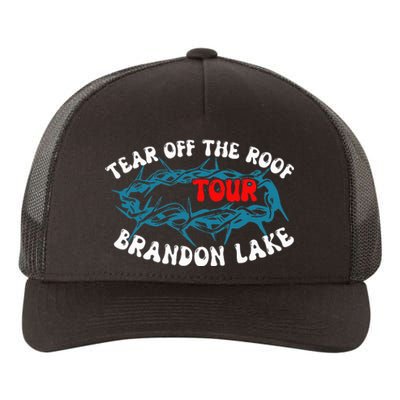 Brandon Tear Off The Roof Lake Meme Yupoong Adult 5-Panel Trucker Hat