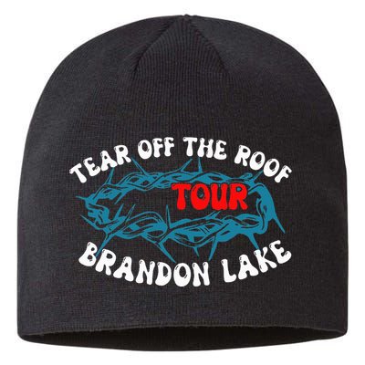 Brandon Tear Off The Roof Lake Meme Sustainable Beanie