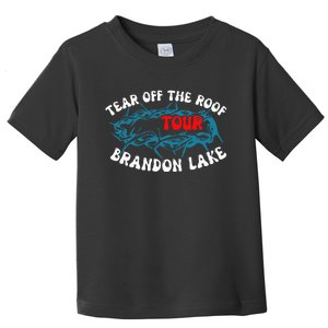 Brandon Tear Off The Roof Lake Meme Toddler T-Shirt