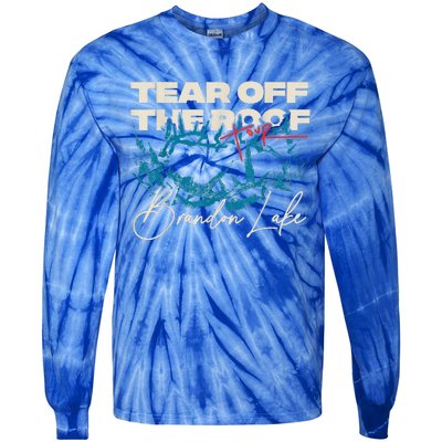 Brandon Tear Off The Roof Merch Lake Totf Tie-Dye Long Sleeve Shirt