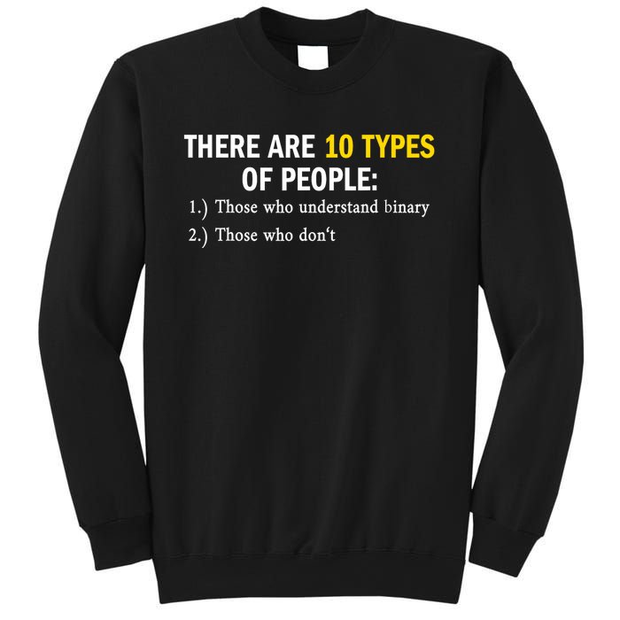 Binary Types Of People Programmer Nerd Sweatshirt