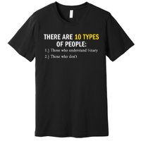 Binary Types Of People Programmer Nerd Premium T-Shirt