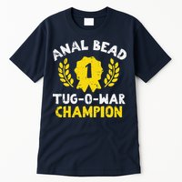 Bead Tug O War Champion Funny Saying Tall T-Shirt