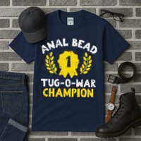 Bead Tug O War Champion Funny Saying Tall T-Shirt