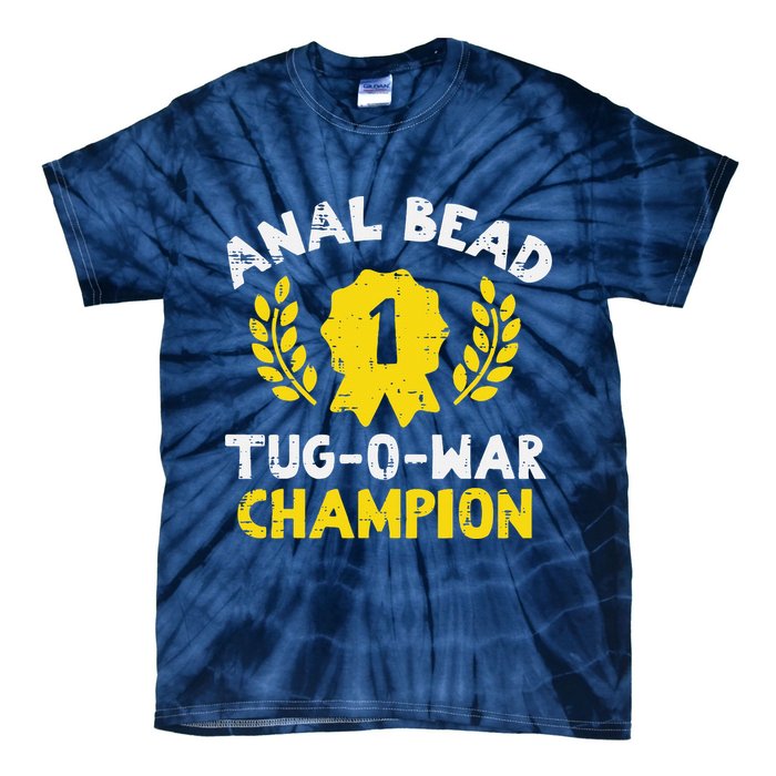 Bead Tug O War Champion Funny Saying Tie-Dye T-Shirt