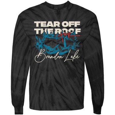 Brandon Tear Off The Roof Merch Lake Totf Tie-Dye Long Sleeve Shirt