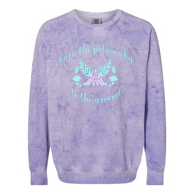 Burn The Patriarchy To The Round Colorblast Crewneck Sweatshirt