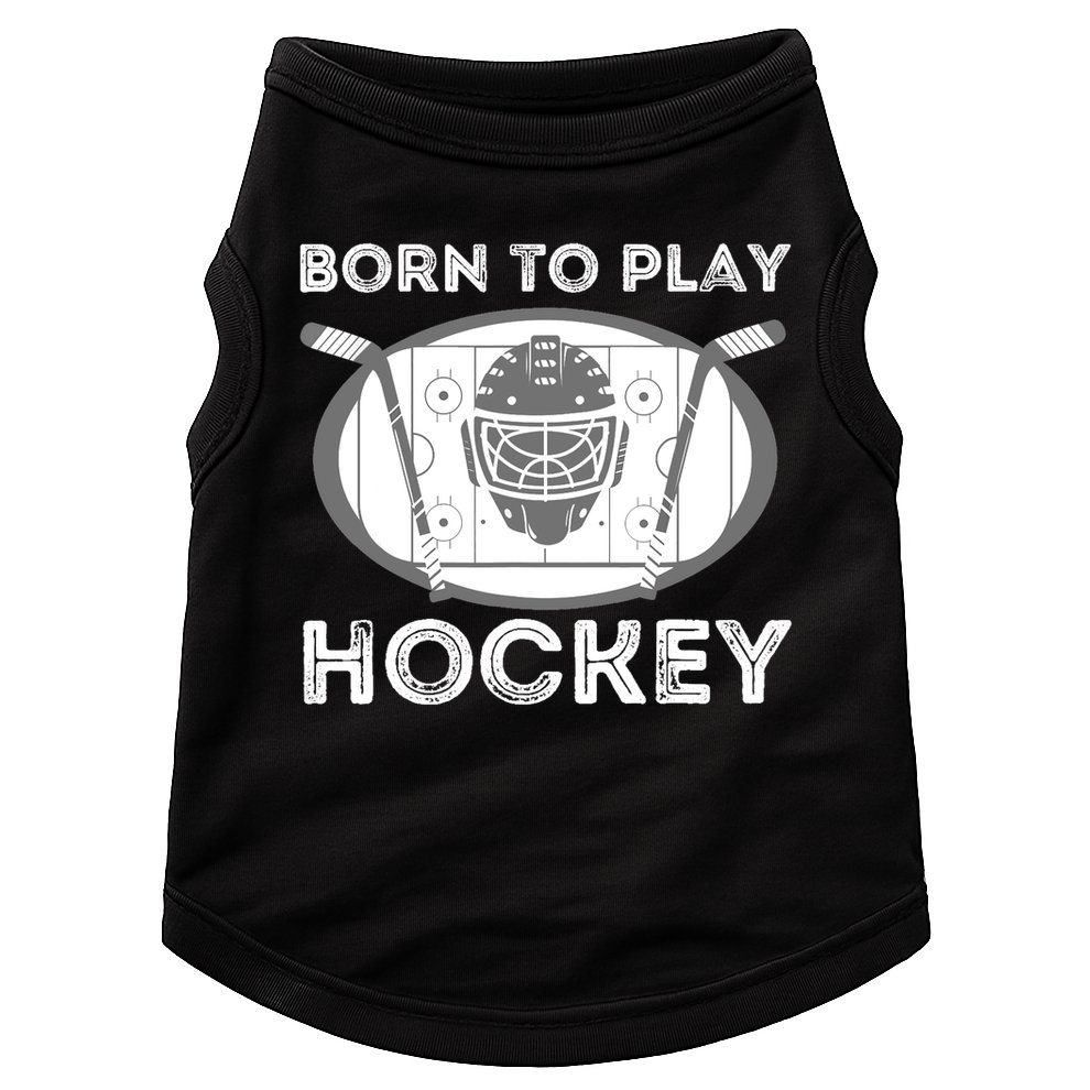 Born To Play Hockey Doggie Tank